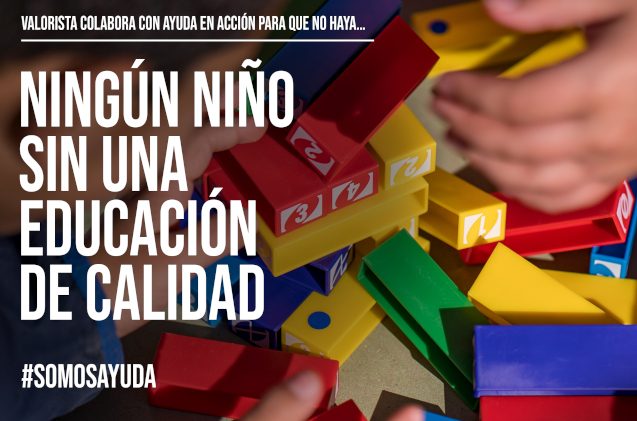 Valorista colabora con Ayuda en Acción por una educación de calidad