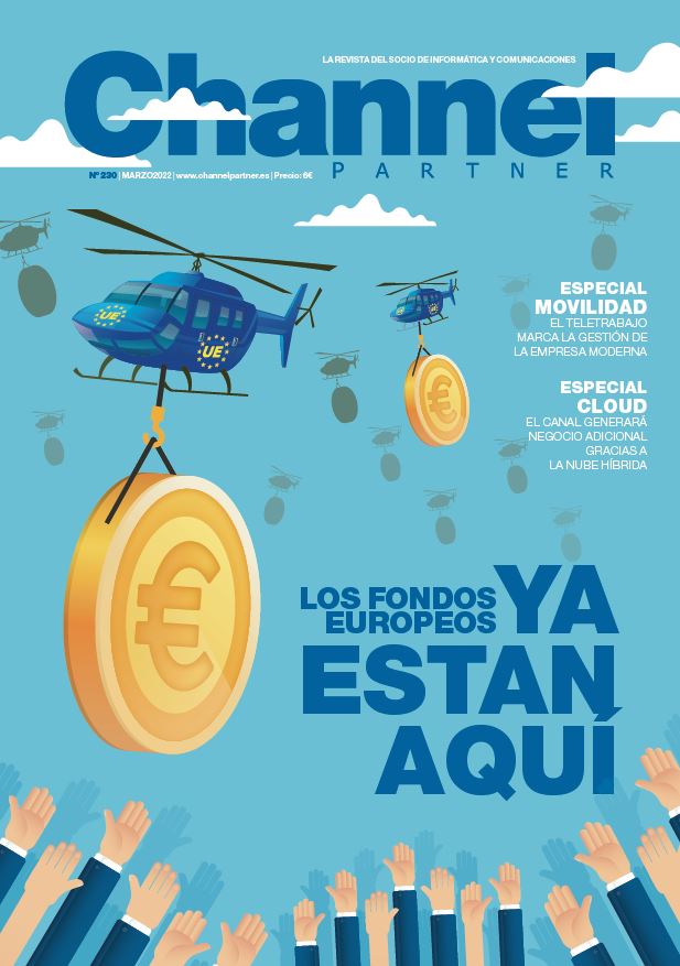 Los fondos europeos y Kit Digital protagonizan el CHANNEL PARTNER de marzo