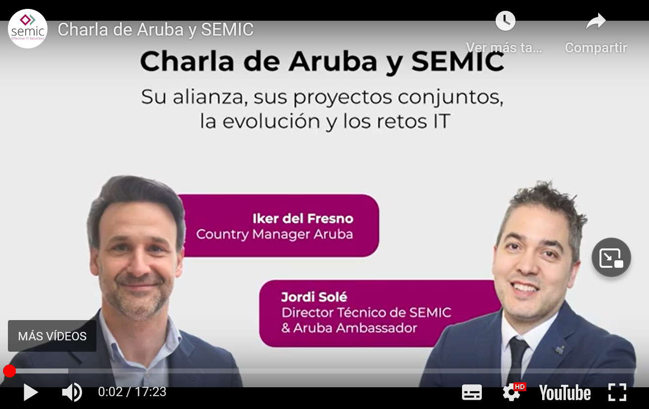 Aruba y SEMIC analizan la evolución de las redes corporativas